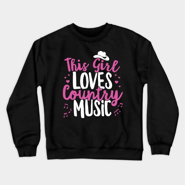 This Girl Loves Country Music Lover Western Hat Musician graphic Crewneck Sweatshirt by theodoros20